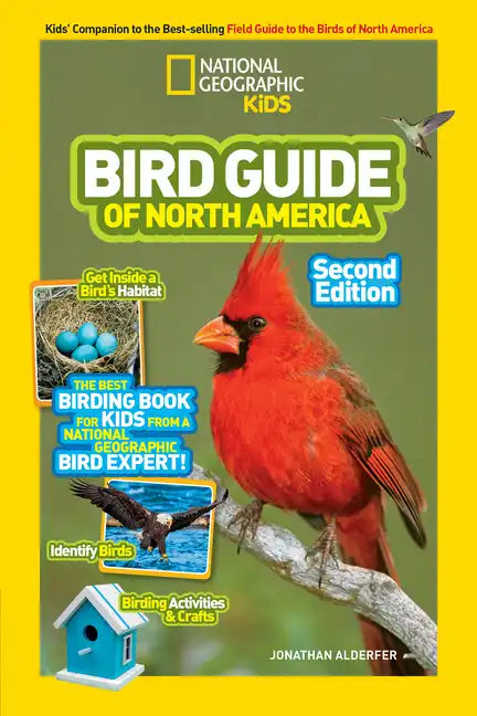 National Geographic Kids Bird Guide of North America, Second Edition - Paperback