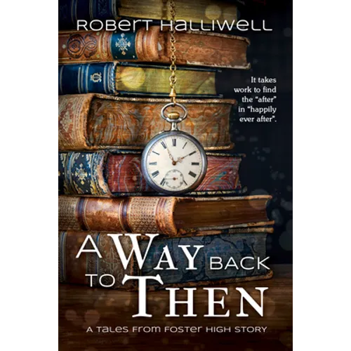 A Way Back to Then - Paperback