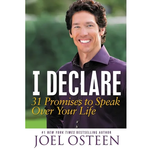 I Declare: 31 Promises to Speak Over Your Life - Paperback