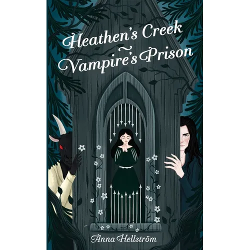 Heathen's Creek: Vampire's Prison - Paperback