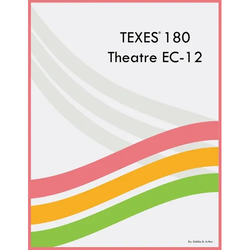 TEXES 180 Theatre EC-12 - Paperback