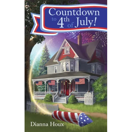 Countdown to 4th of July! - Paperback
