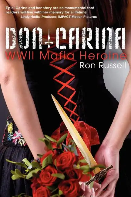 Don Carina: WWII Mafia Heroine - Paperback