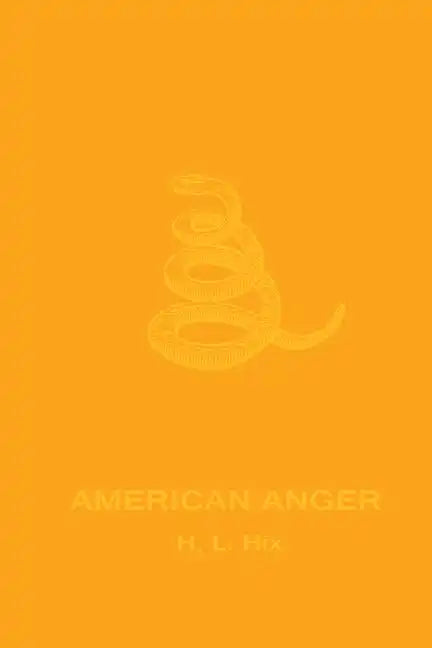 American Anger: An Evidentiary - Paperback