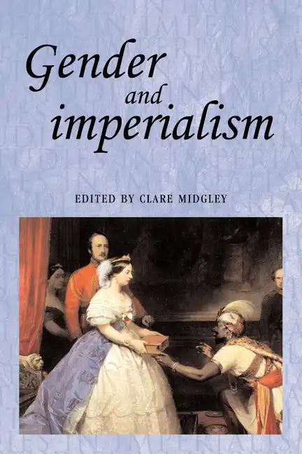 Gender and imperialism - Paperback
