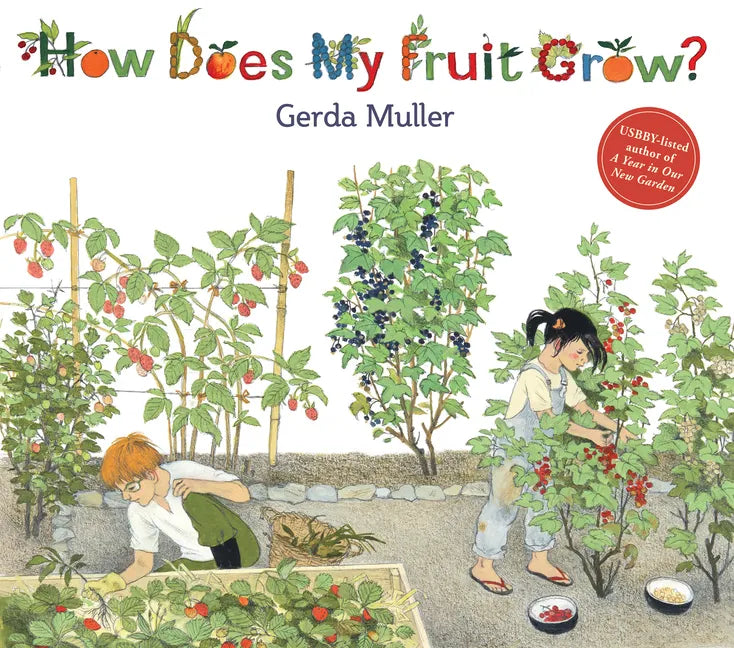 How Does My Fruit Grow? - Hardcover