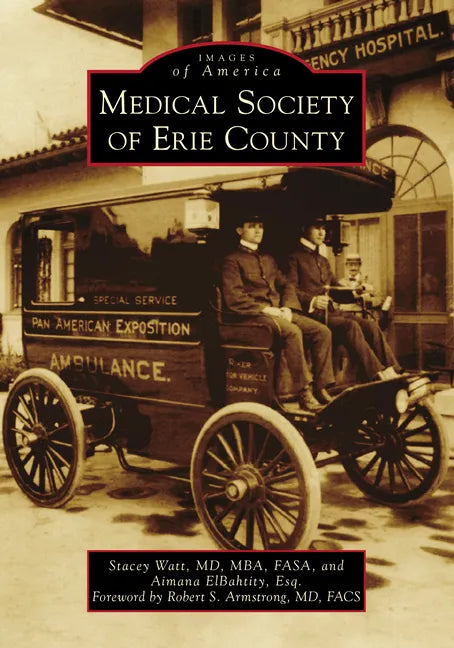 Medical Society of Erie County - Paperback