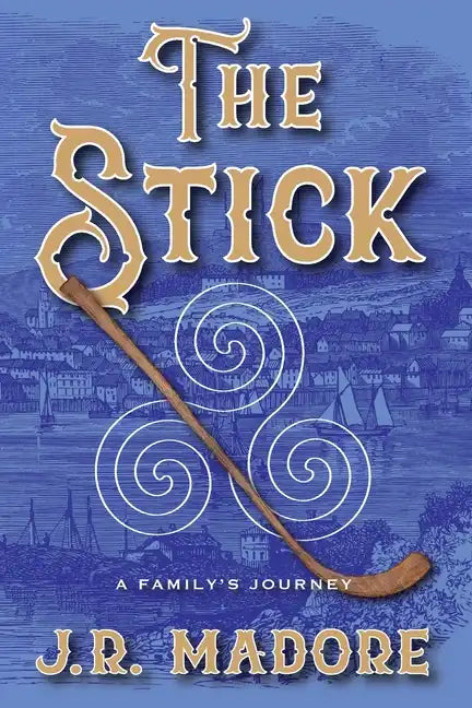 The Stick: A Family's Journey - Paperback