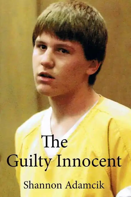 The Guilty Innocent - Paperback