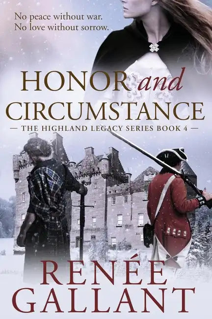 Honor and Circumstance: (The Highland Legacy Series book 4) - Paperback