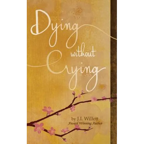 Dying without Crying - Paperback