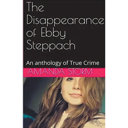 The Disappearance of Ebby Steppach - Paperback