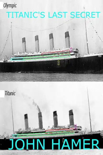 Titanic's Last Secret - Paperback