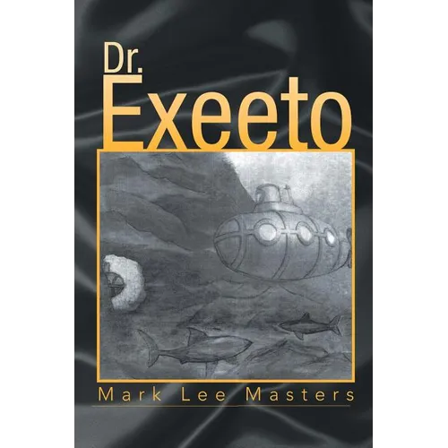 Dr. Exeeto - Paperback