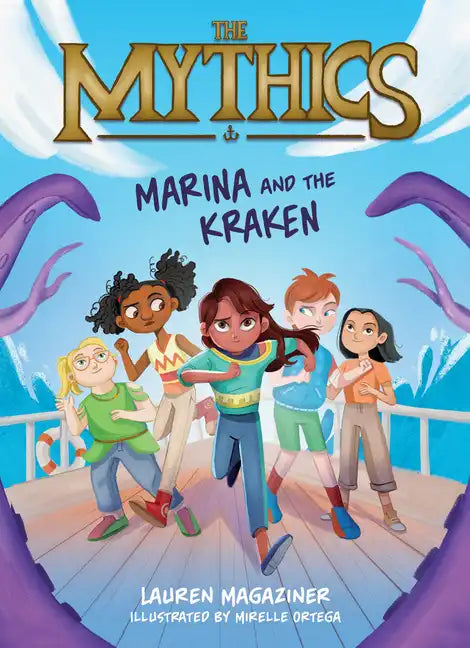 The Mythics #1: Marina and the Kraken - Paperback