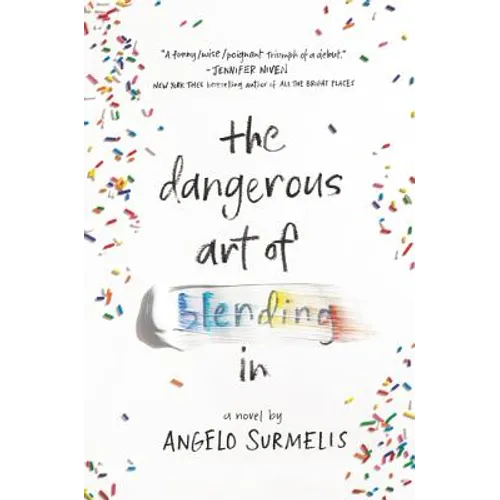 The Dangerous Art of Blending in - Paperback