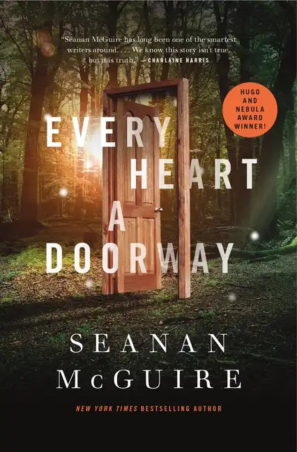 Every Heart a Doorway - Hardcover