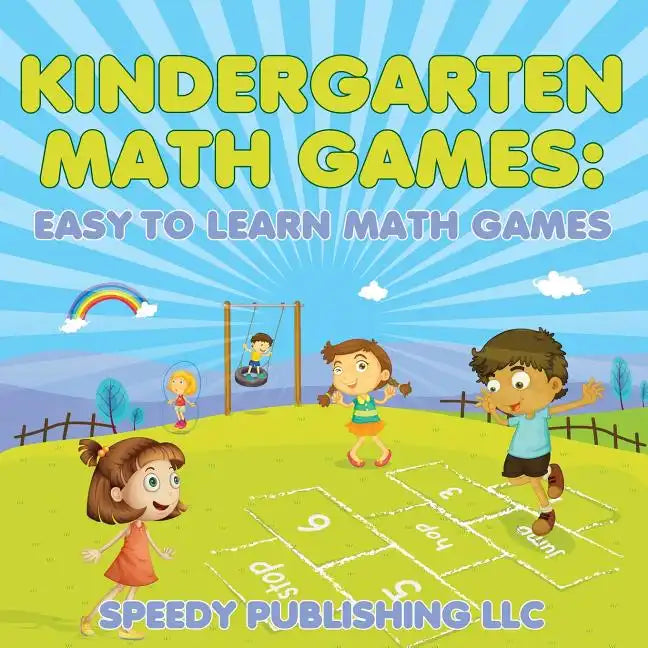Kindergarten Math Games: Easy to Learn Math Games - Paperback