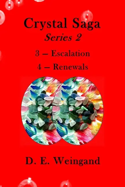 Crystal Saga Series 2, 3-Escalation and 4-Renewals - Paperback