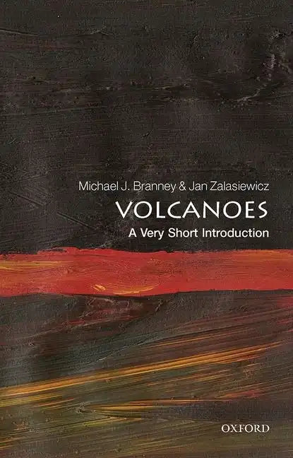 Volcanoes: A Very Short Introduction - Paperback