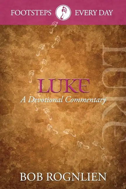 Luke: A Devotional Commentary - Paperback