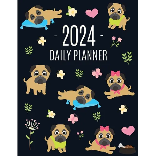 Pug Planner 2024: Funny Tiny Dog Monthly Agenda January-December Organizer (12 Months) Cute Canine Puppy Pet Scheduler with Flowers & Pretty Pink Hear - Paperback