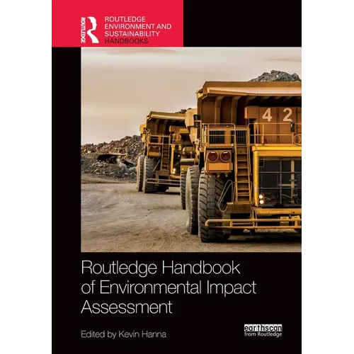 Routledge Handbook of Environmental Impact Assessment - Paperback