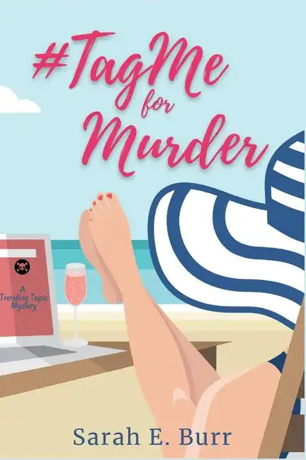 #TagMe For Murder: A Trending Topic Mystery - Paperback