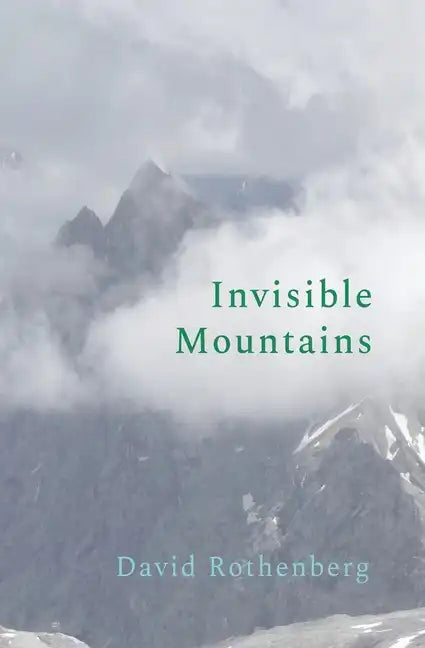Invisible Mountains - Paperback