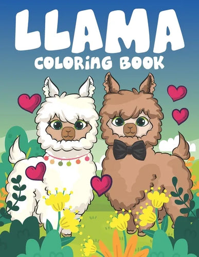 Llama Coloring book: super cute Llama coloring book for adults, kids, boys, and girls . - Paperback
