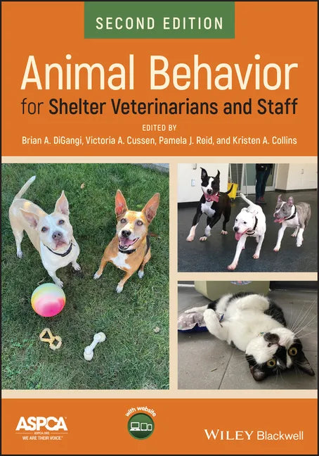 Animal Behavior for Shelter Veterinarians and Staff - Paperback