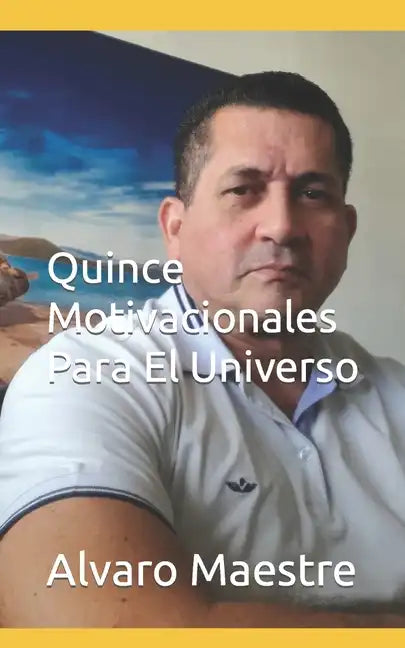 Quince Motivacionales Para El Universo - Paperback