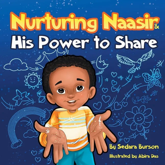 Nurturing Naasir and His Power To Share - Paperback