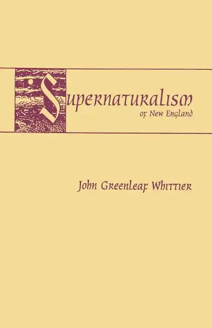 Supernaturalism of New England - Paperback