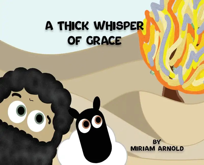 A Thick Whisper Of Grace - Hardcover