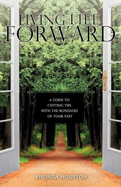 Living Life Forward - Paperback
