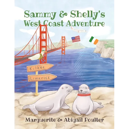 Sammy & Shelly's West Coast Adventure - Paperback
