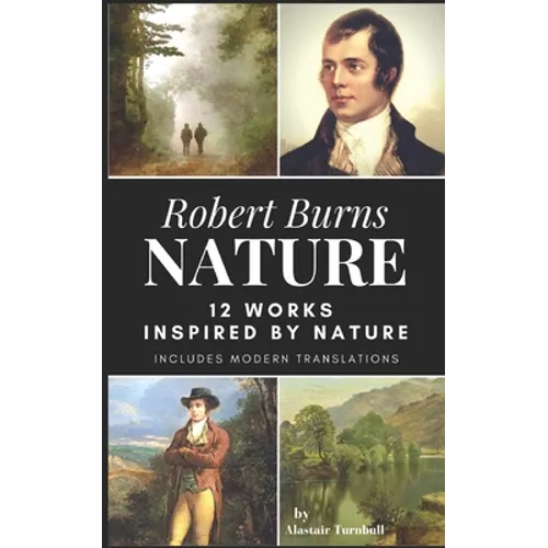Robert Burns - Nature: 12 Works Inspired By Nature - Paperback