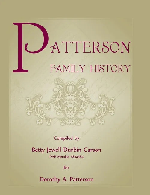 Patterson Family History - Paperback
