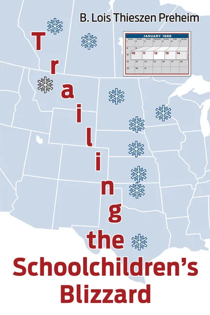 Trailing the Schoolchildren's Blizzard - Paperback