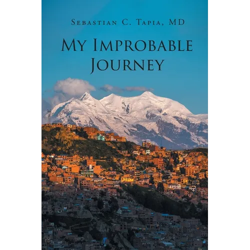 My Improbable Journey - Paperback