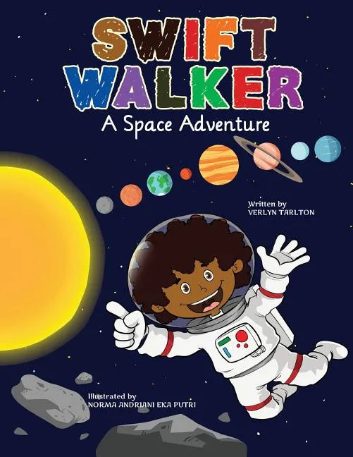 Swift Walker: A Space Adventure - Paperback