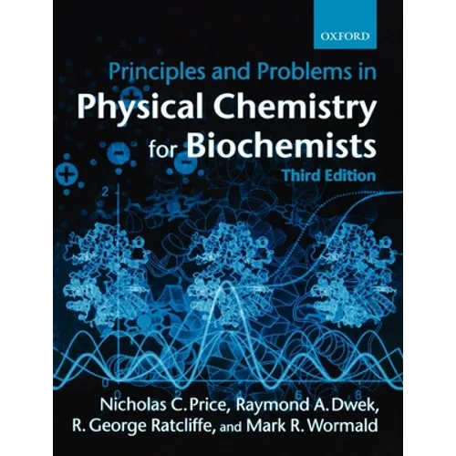 Principles and Problems in Physical Chemistry for Biochemists - Paperback