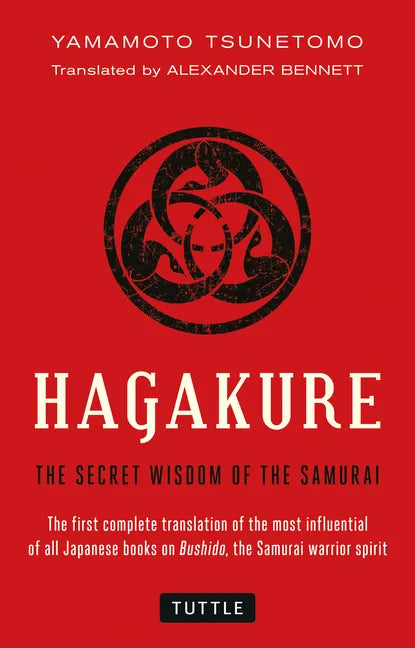 Hagakure: The Secret Wisdom of the Samurai - Paperback