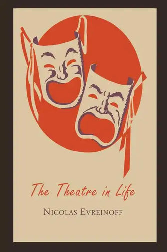 The Theatre in Life - Paperback