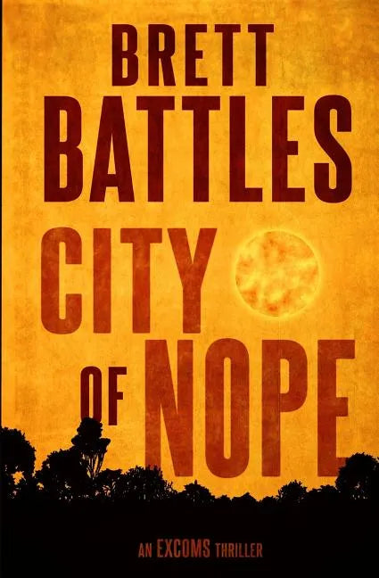 City of Nope - Paperback