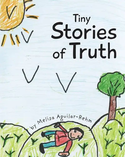Tiny Stories of Truth - Paperback