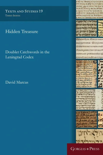 Hidden Treasure: Doublet Catchwords in the Leningrad Codex - Hardcover