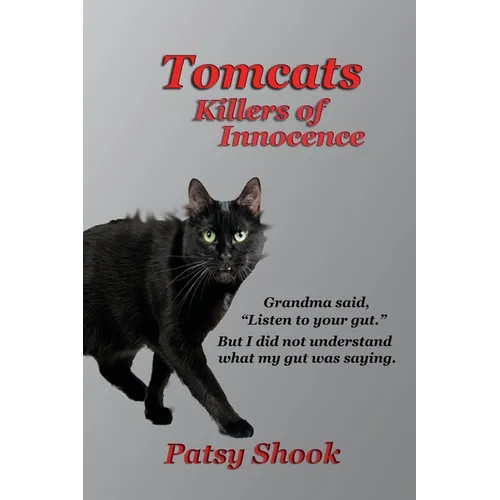 Tomcats Killers of Innocence - Paperback