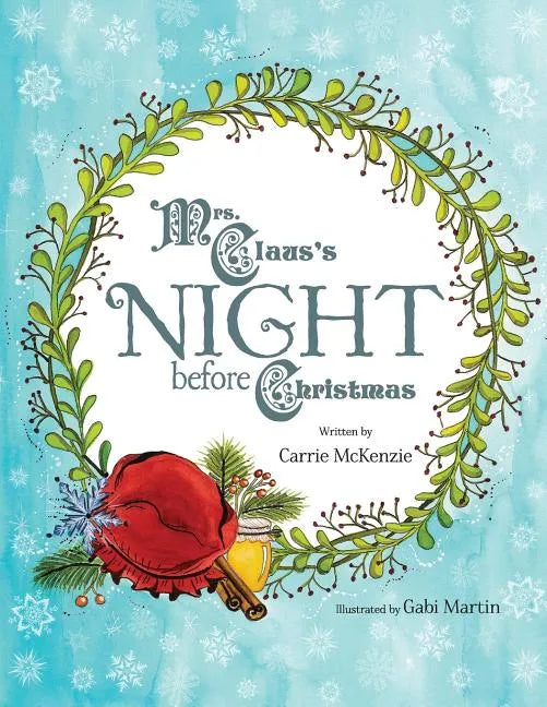 Mrs. Claus's Night Before Christmas - Paperback